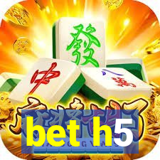 bet h5